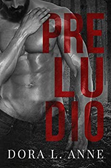 Book Cover: Preludio di Dora L. Anne - RECENSIONE