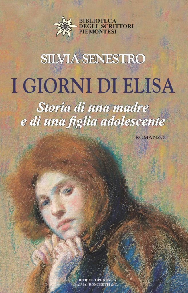 Book Cover: I giorni di Elisa. Storia di una madre e di una figlia adolescente di Silvia Senestro - SEGNALAZIONE