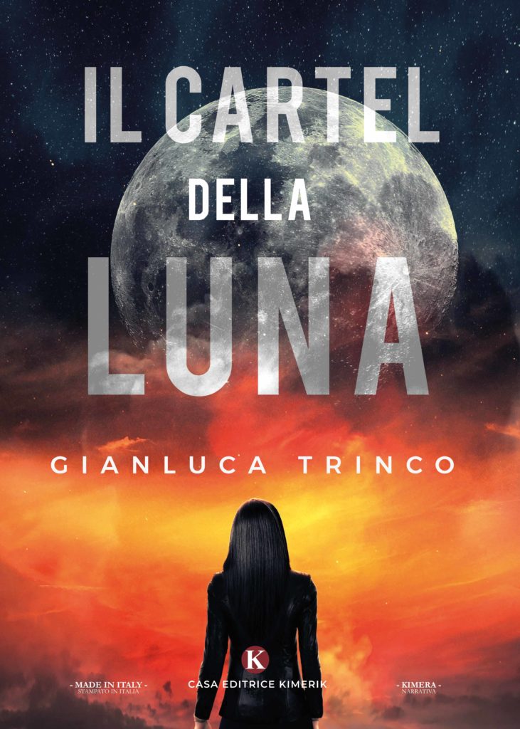Book Cover: Il Cartel della Luna di Gianluca Trinco - SEGNALAZIONE