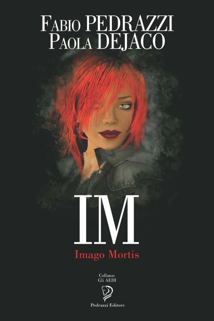 Book Cover: Im Imago Mortis di Fabio Pedrazzi e Paola Dejaco - SEGNALAZIONE