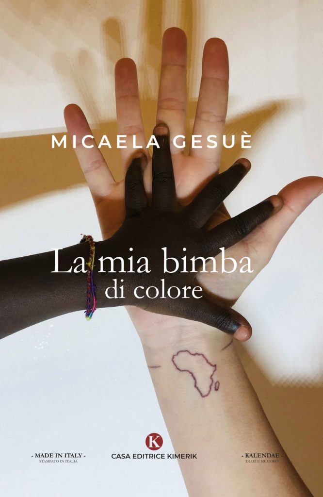 Book Cover: La mia bimba di colore di Micaela Gesuè - SEGNALAZIONE