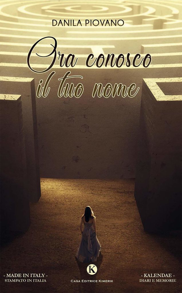 Book Cover: Ora conosco il tuo nome di Danila Piovano - RECENSIONE