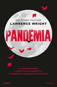 Book Cover: Pandemia di Lawrence Wright - SEGNALAZIONE