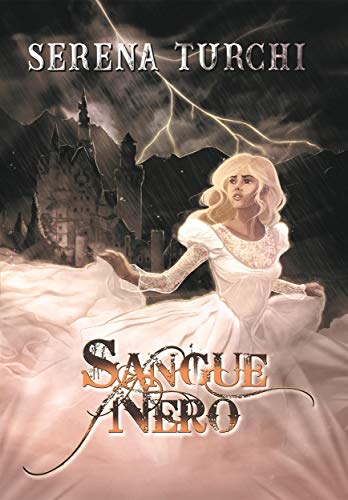 Book Cover: Sangue Nero: l'odio è sete d'amore di Serena Turchi - SEGNALAZIONE