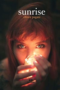 Book Cover: Sunrise di Chiara Pagani - SEGNALAZIONE