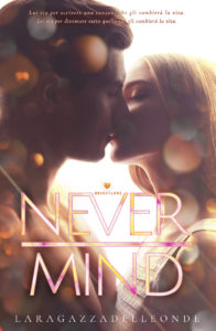 Book Cover: Never Mind di Laragazzadelleonde - SEGNALAZIONE
