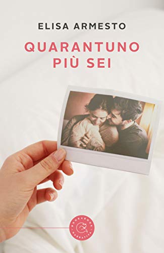 Book Cover: Quarantuno più sei di Elisa Armesto - RECENSIONE