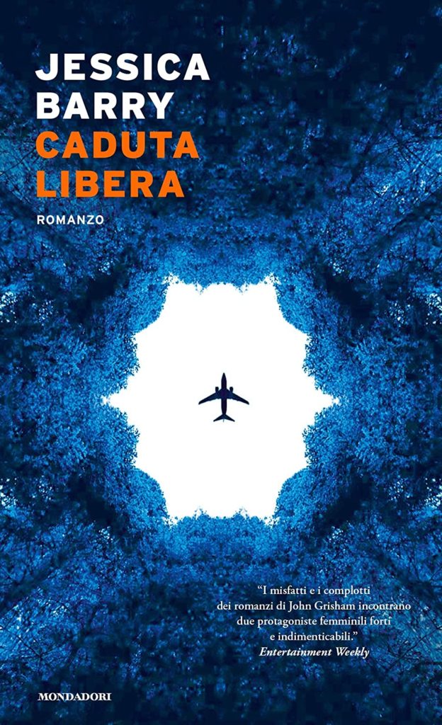 Book Cover: Caduta Libera di Jessica Barry - SEGNALAZIONE