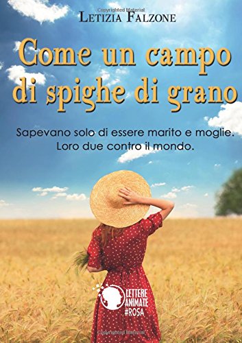 Book Cover: Come un campo di spighe di grano di Letizia Falzone - RECENSIONE