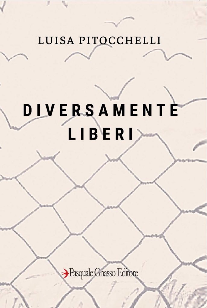 Book Cover: Diversamente liberi di Luisa Pitocchelli - SEGNALAZIONE