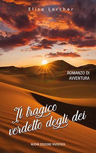 Book Cover: Il tragico verdetto degli dei di Elisa Larcher - RECENSIONE