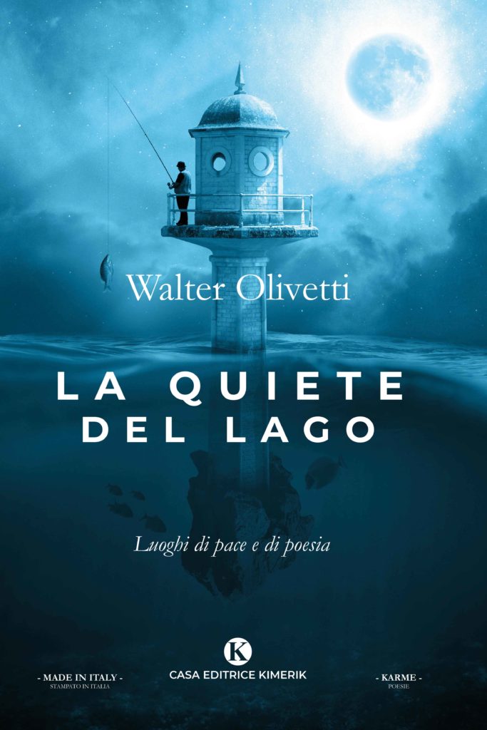 Book Cover: La quiete del lago Walter Olivetti - SEGNALAZIONE