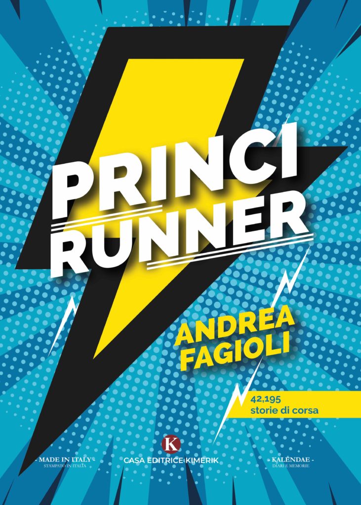 Book Cover: PRINCIRUNNER - 42,195 storie di corsa di Andrea Fagioli - SEGNALAZIONE