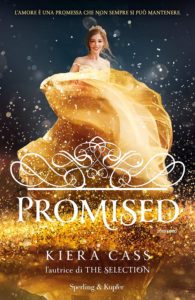 Book Cover: Promised di Kiera Kass - SEGNALAZIONE
