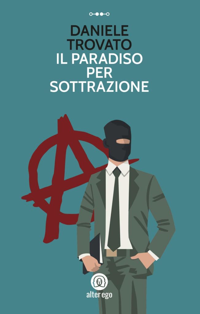 Book Cover: Il paradiso per sottrazione di Daniele Trovato - RECENSIONE