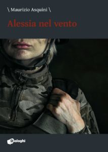 Book Cover: Alessia nel vento di Maurizio Asquini - RECENSIONE