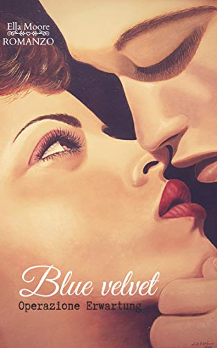 Book Cover: Blue Velvet di Ella Moore - COVER REVEAL