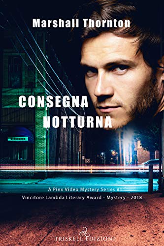 Book Cover: Consegna notturna di Marshall Thornton - SEGNALAZIONE
