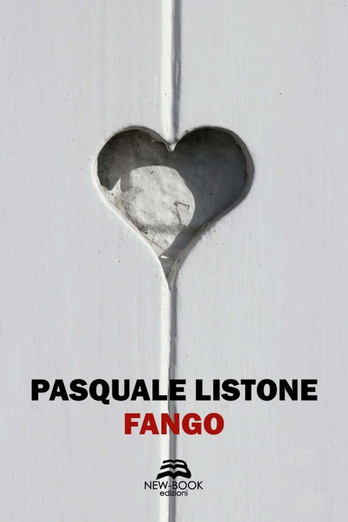 Book Cover: Fango di Pasquale Listone - SEGNALAZIONE