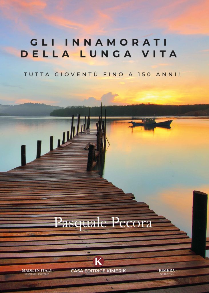 Book Cover: Gli innamorati della lunga vita - Tutta gioventù fino a 150 anni! di Pasquale Pecora - SEGNALAZIONE