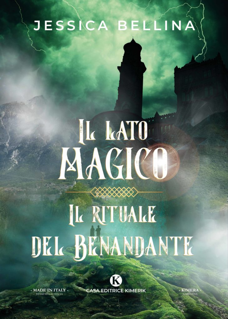 Book Cover: Il lato magico - Il rituale del Benandante di Jessica Bellina - SEGNALAZIONE
