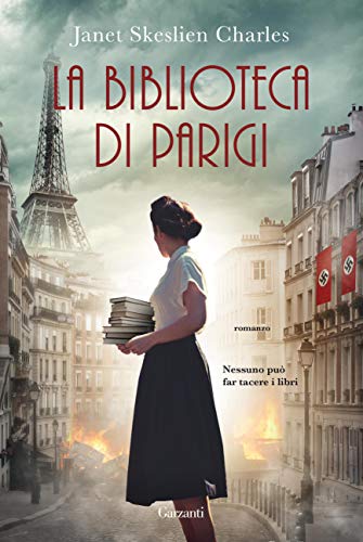 Book Cover: La biblioteca di Parigi di Janet Skeslien Charles - SEGNALAZIONE