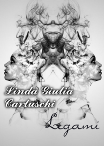 Book Cover: Legami di Linda Giulia Carluschi - SEGNALAZIONE