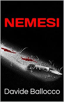 Book Cover: Nemesi di Davide Ballocco - SEGNALAZIONE