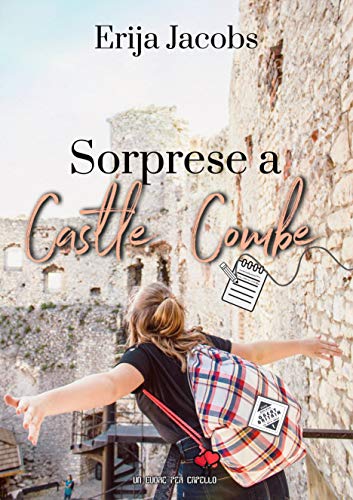Book Cover: Sorprese a Castle Combe di Erija Jacobs - SEGNALAZIONE