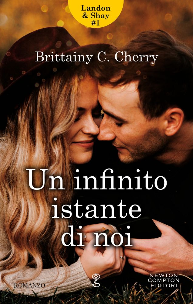 Book Cover: Un infinito istante di noi di Brittainy C. Cherry - SEGNALAZIONE