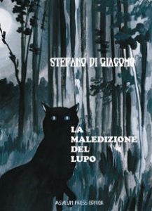 Book Cover: La maledizione del lupo di Stefano Di Giacomo - BLOG TOUR