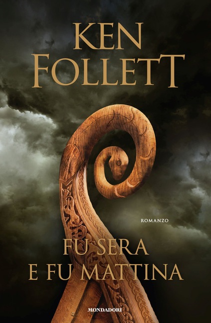 Book Cover: Fu sera e fu mattina di Ken Follett - SEGALAZIONE