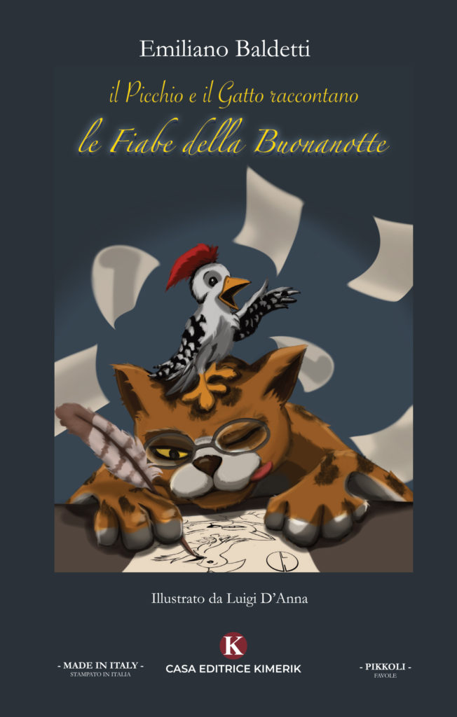 Book Cover: Il picchio e il gatto raccontano: le Fiabe della Buonanotte di Emiliano Baldetti - SEGNALAZIONE