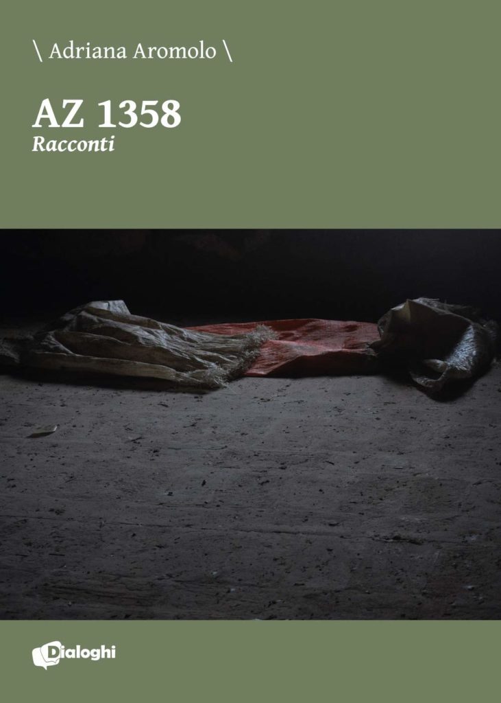 Book Cover: AZ 1358. Racconti di Adriana Aromolo - RECENSIONE
