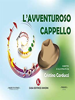 Book Cover: L'avventuroso cappello di Cristina Carducci - SEGNALAZIONE