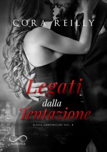 Book Cover: Legati dalla tentazione di Cora Reilly - COVER REVEAL