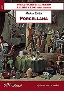 Book Cover: Porcellana di Maria Enea - SEGNALAZIONE