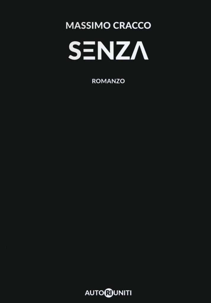 Book Cover: Senza di Massimo Cracco - SEGNALAZIONE