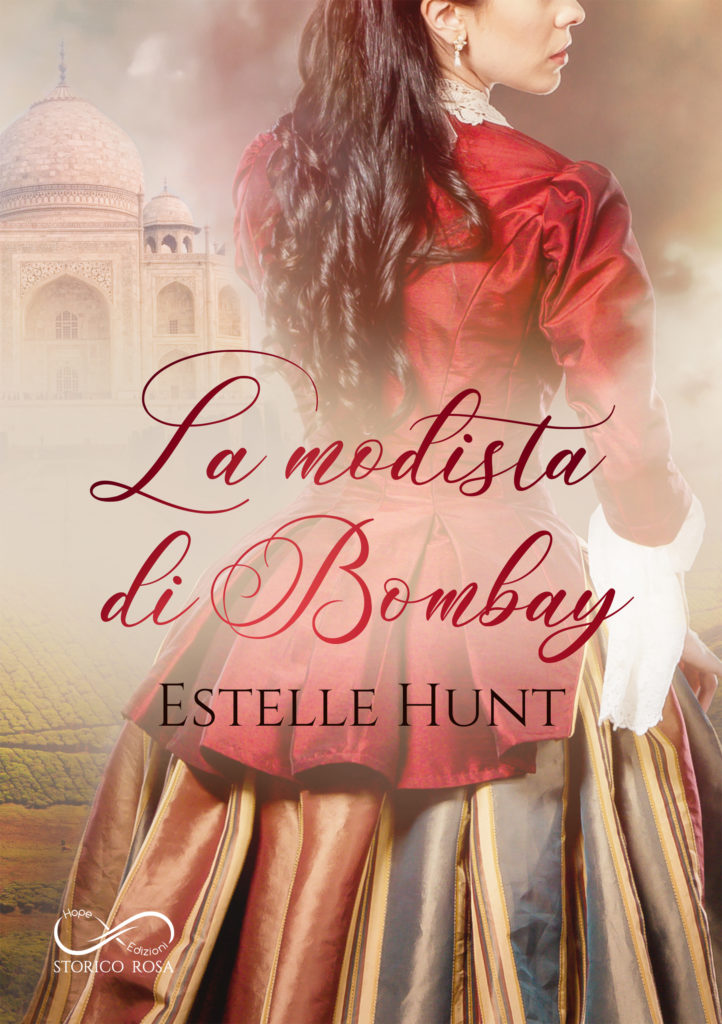 Book Cover: La modista di Bombay di Estelle Hunt - COVER REVEAL