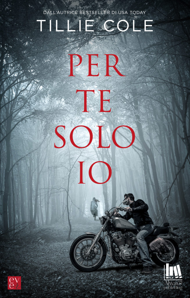 Book Cover: Per te solo io di Tillie Cole - SEGNALAZIONE