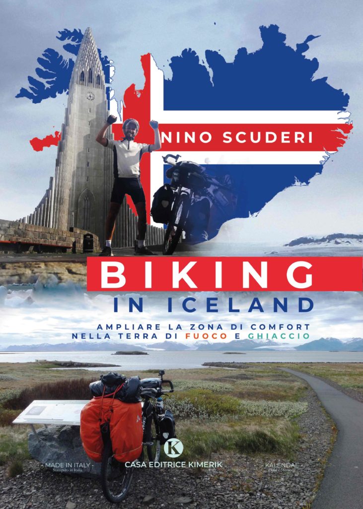 Book Cover: Biking in Iceland - Ampliare la zona di comfort nella terra di fuoco e ghiaccio di Antonino Scuderi - SEGNALAZIONE