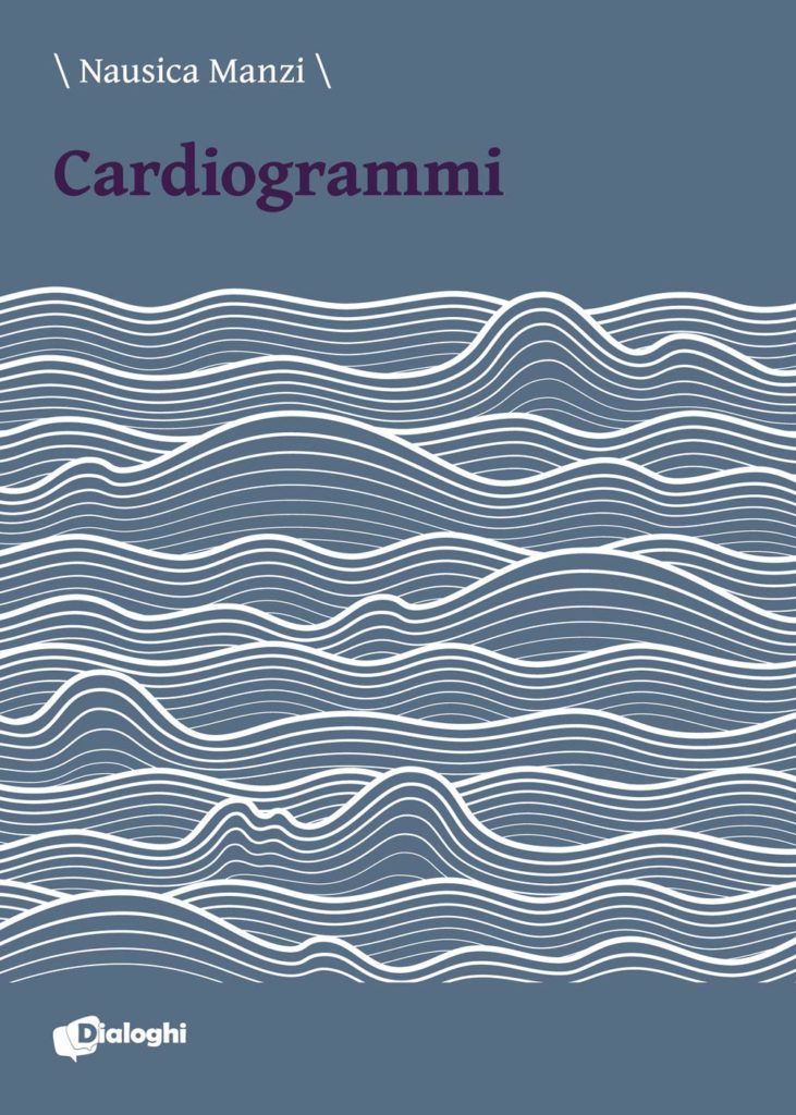 Book Cover: Cardiogrammi di Nausica Manzi - SEGNALAZIONE