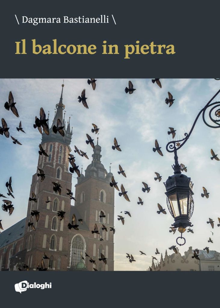 Book Cover: Il balcone in pietra di Dagmara Bastianelli - SEGNALAZIONE
