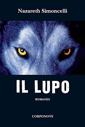 Book Cover: Il lupo di Nazareth Simoncelli - RECENSIONE