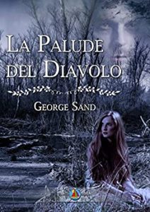Book Cover: La palude del diavolo di George Sand - SEGNALAZIONE