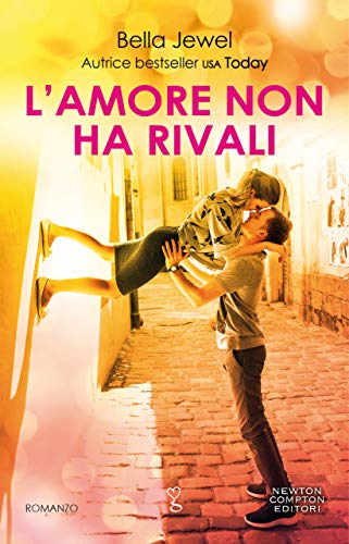 Book Cover: L'amore non ha rivali di Bella Jewel - RECENSIONE