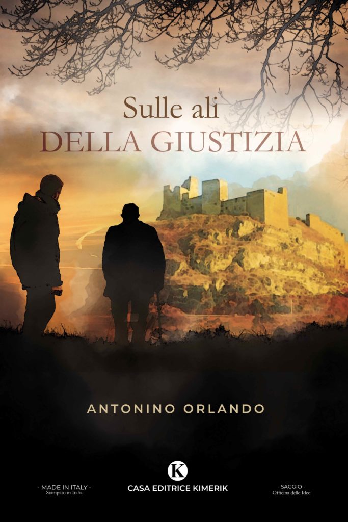 Book Cover: Sulle ali della giustizia di Antonino Orlando - SEGNALAZIONE