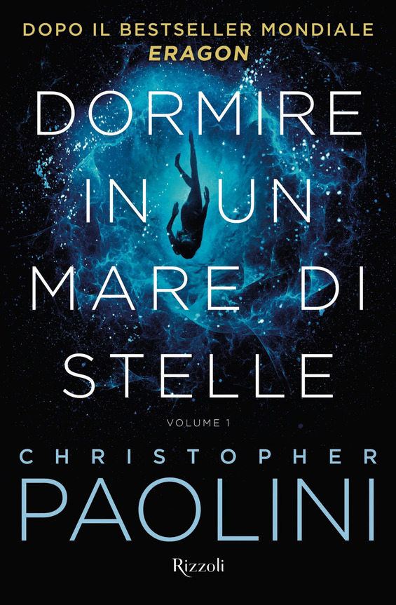 Book Cover: Dormire in un mare di stelle di Christopher Paolini - SEGNALAZIONE