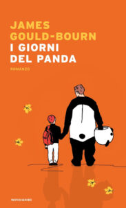 Book Cover: I giorni del panda di James Gould-Bourn - SEGNALAZIONE