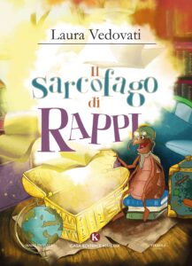 Book Cover: Il sarcofago di Rappi di Laura Vedovati - SEGNALAZIONE